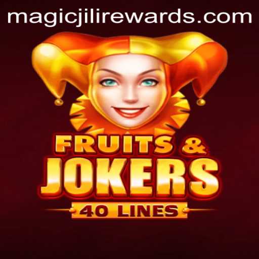 Exploring the Vibrant World of FruitsAndJokers40: A Dive into the Exciting Game with MAGICJILI