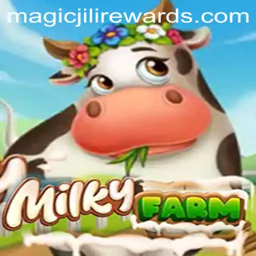 Exploring the Enchanting World of MilkyFarm: A Comprehensive Guide